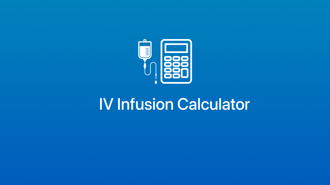 Infusion Calculator banner